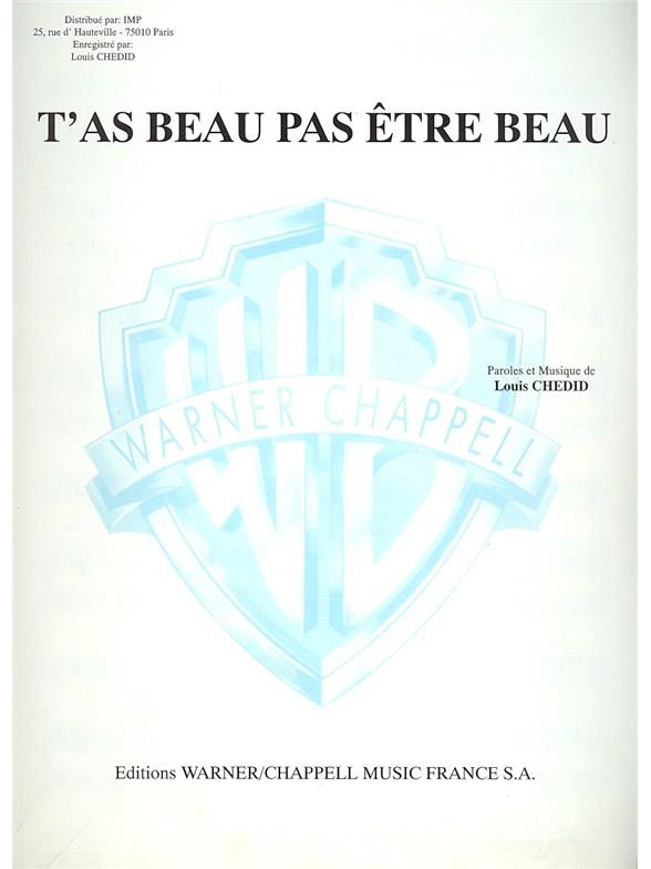 Chedid T'As Beau Pas Etre Beau